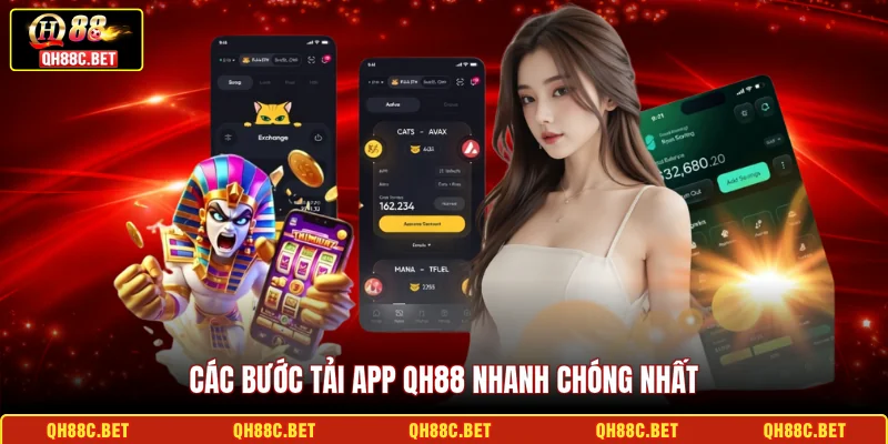 Các bước tải app QH88 nhanh chóng nhất