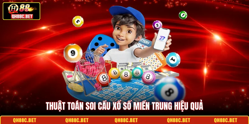Thuật toán soi cầu xổ số miền Trung hiệu quả